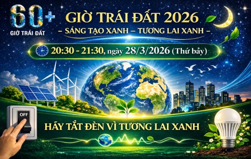 Hưởng ứng Chiến dịch Giờ Trái đất năm 2026, đồng thời phát động đợt cao điểm mùa hè về sử dụng năng lượng tiết kiệm và hiệu quả